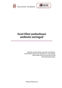 Eesti Filmi Andmebaasi Andmete Uuringud
