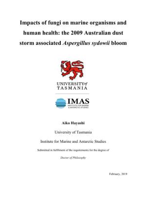 Impacts of Fungi on Marine Organisms and Human Health: the 2009 Australian Dust Storm Associated Aspergillus Sydowii Bloom