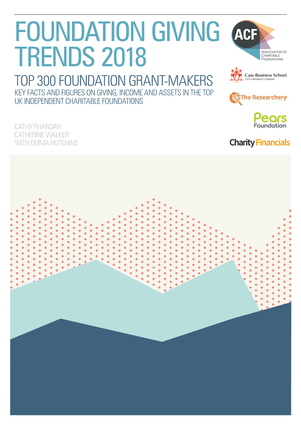 Foundation Giving Trends 2018 Top 300 Foundation GrantMakers Key Facts