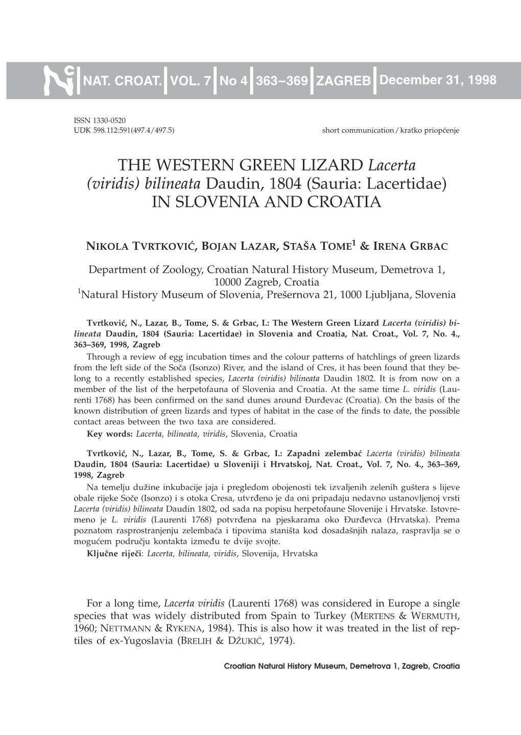 THE WESTERN GREEN LIZARD Lacerta (Viridis) Bilineata Daudin, 1804 (Sauria: Lacertidae) in SLOVENIA and CROATIA