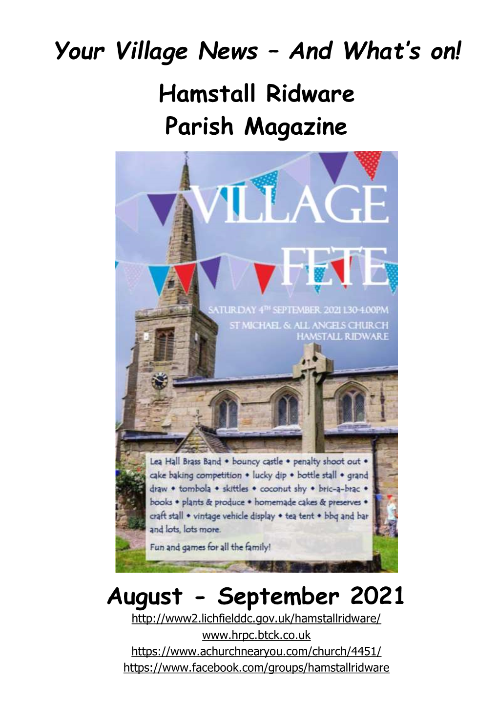 Your Village News – and What's On! Hamstall Ridware Parish Magazine August