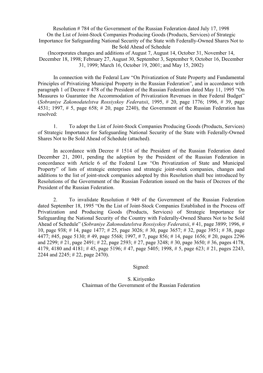 Resolution # 784 of the Government of the Russian Federation Dated July