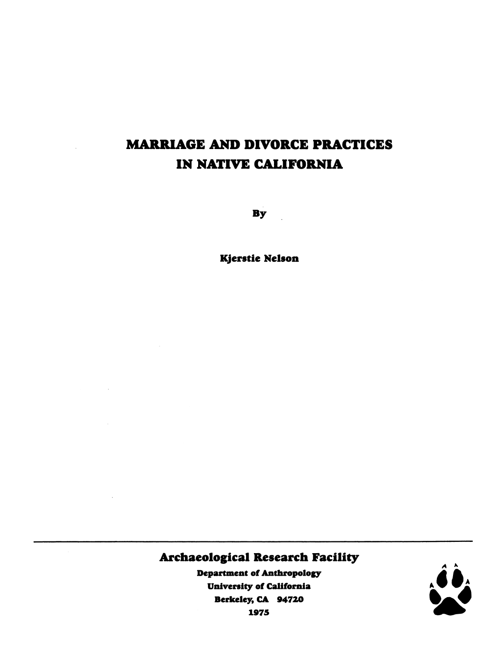 Marriage and Divorce Practices in Native California