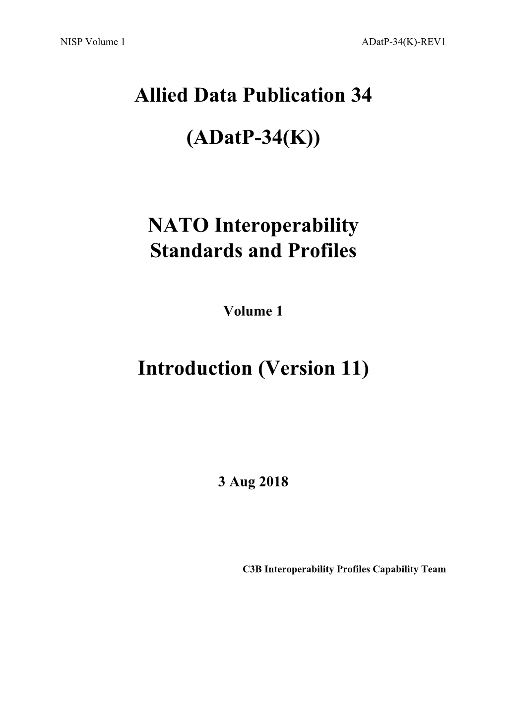 NATO Interoperability Standards and Profiles