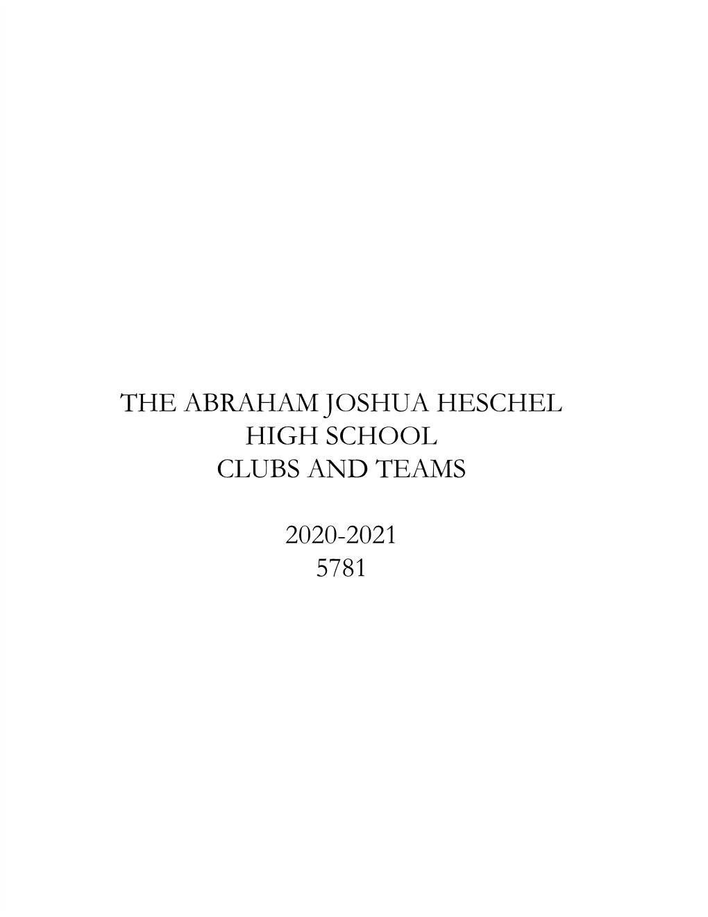 The Abraham Joshua Heschel High School Clubs and Teams 2020-2021