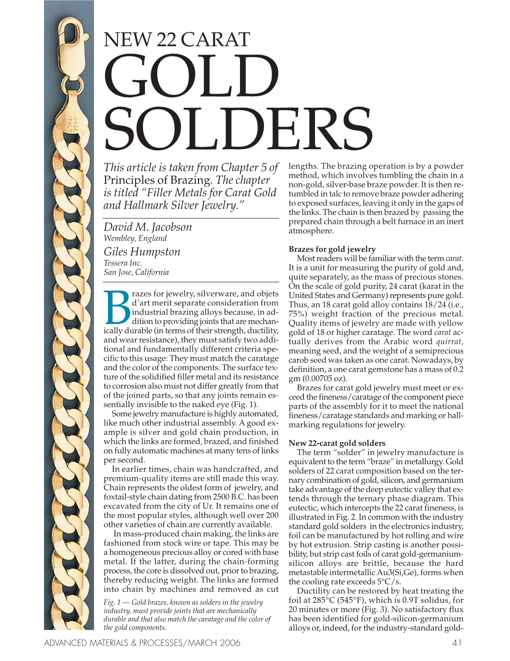 NEW 22 CARAT GOLD SOLDERS This Article Is Taken from Chapter 5 of Lengths