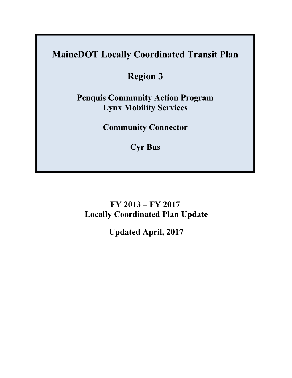 Mainedot Locally Coordinated Transit Plan Region 4