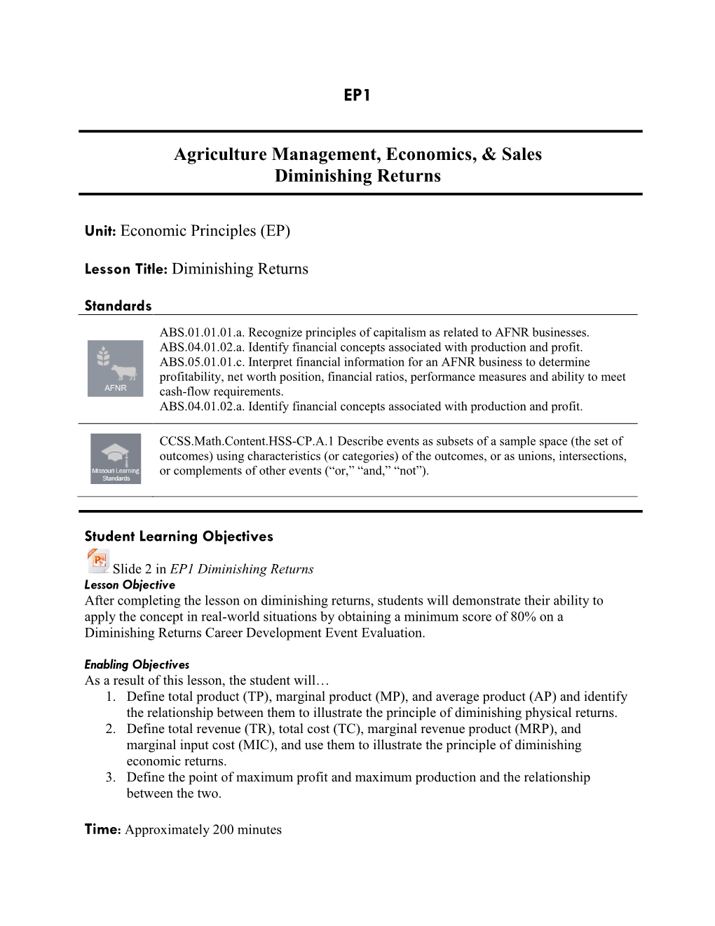 EP1 Agriculture Management, Economics, & Sales Diminishing