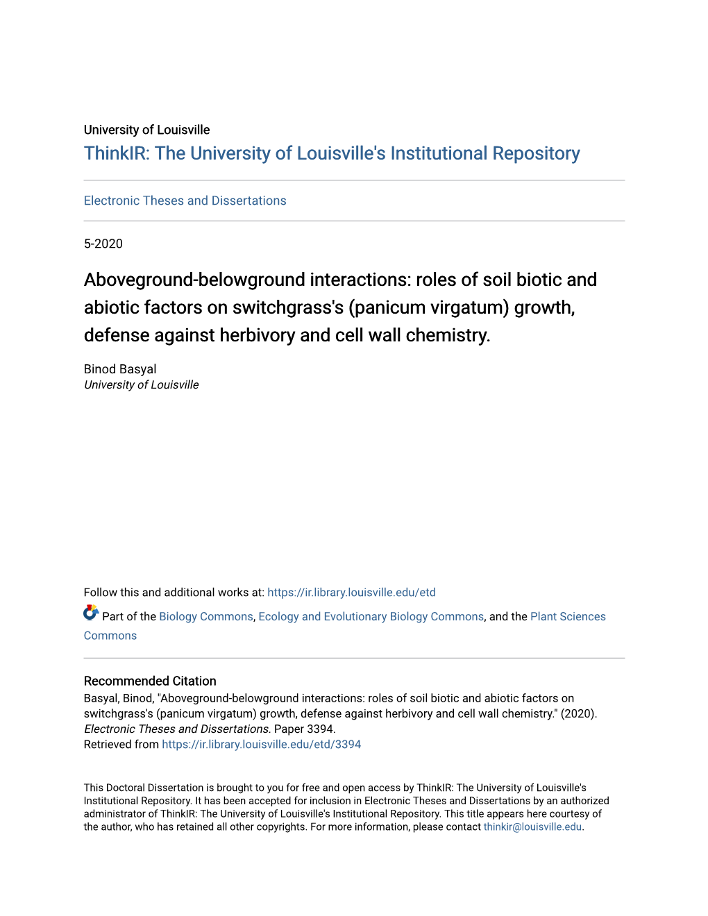 Roles of Soil Biotic and Abiotic Factors on Switchgrass's (Panicum Virgatum) Growth, Defense Against Herbivory and Cell Wall Chemistry