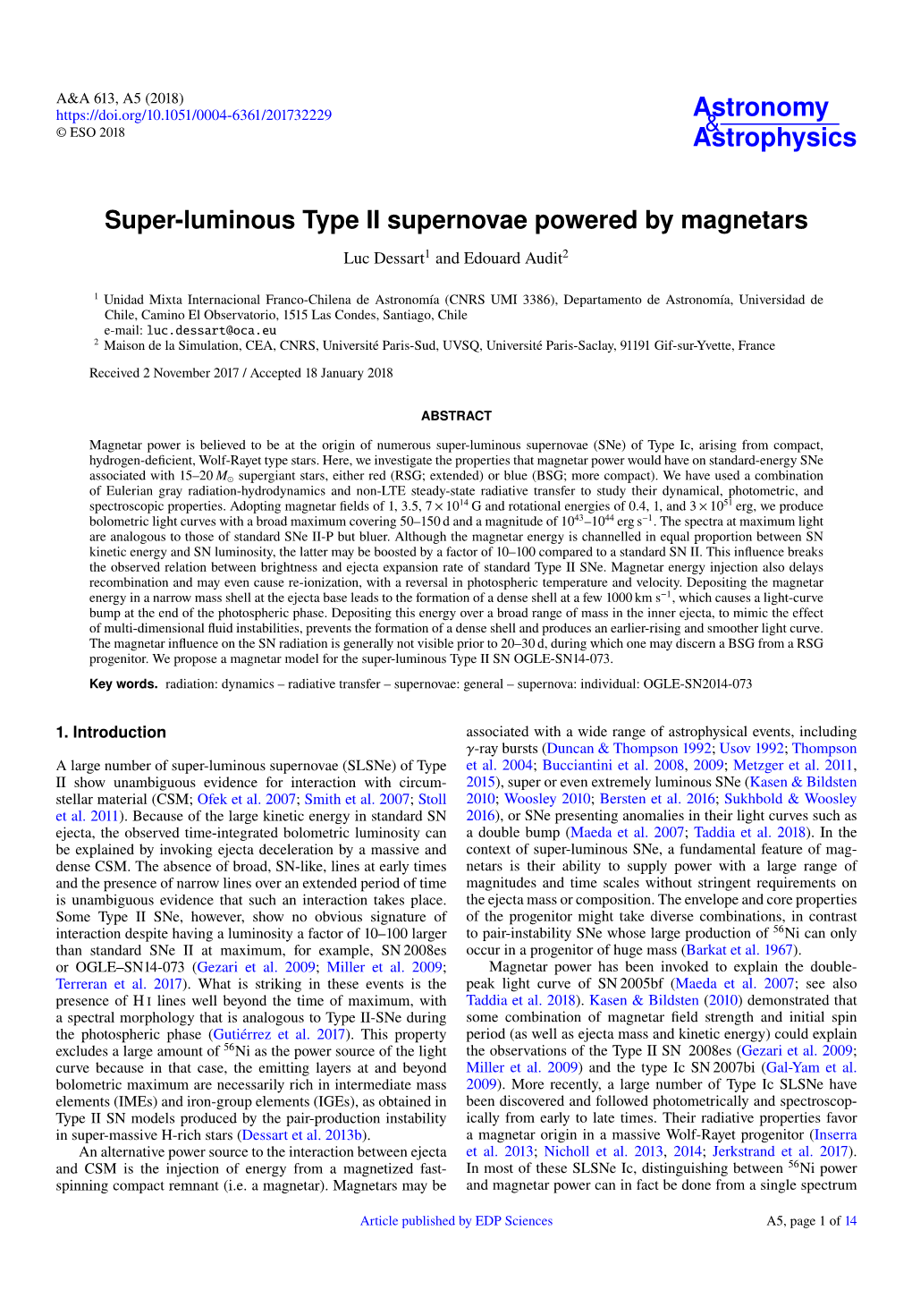 Super-Luminous Type II Supernovae Powered by Magnetars Luc Dessart1 and Edouard Audit2