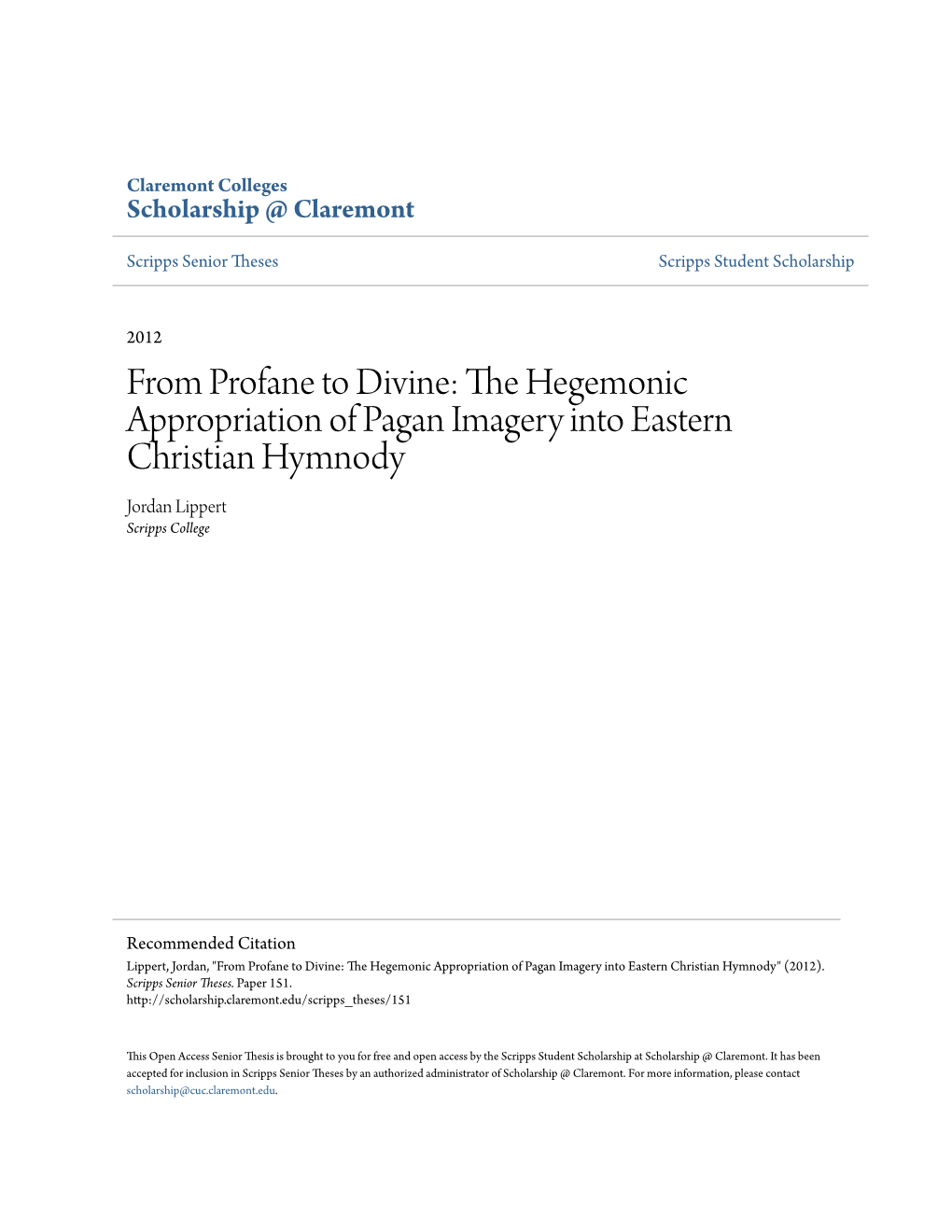 The Hegemonic Appropriation of Pagan Imagery Into Eastern Christian Hymnody