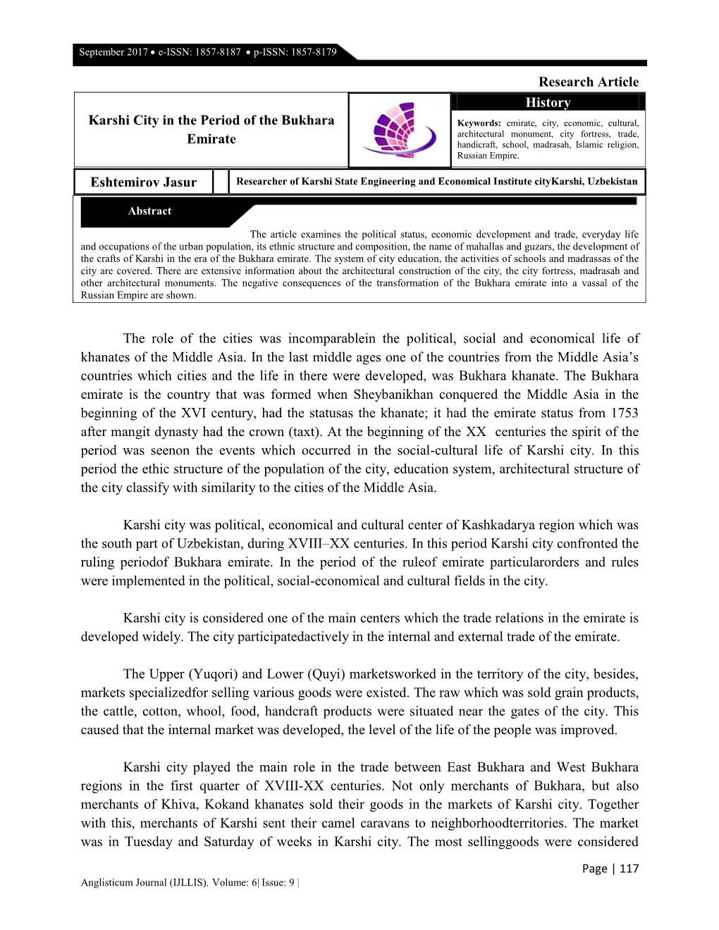 Research Article the Role of the Cities Was Incomparablein the Political, Social and Economical Life of Khanates of the Middle A