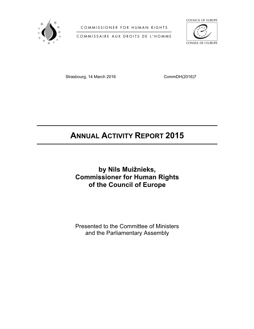 ANNUAL ACTIVITY REPORT 2015 by Nils Muižnieks, Commissioner For