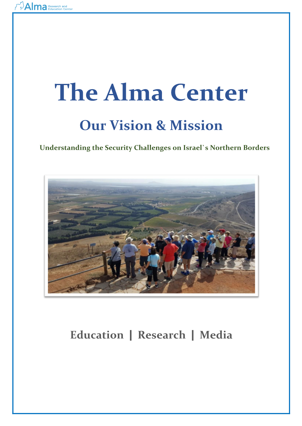 The Alma Center Our Vision & Mission