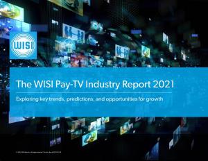 The WISI Pay-TV Industry Report 2021