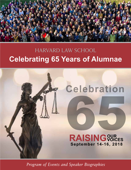 HARVARD LAW SCHOOL Celebrating 65 Years of Alumnae