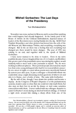 Mikhail Gorbachev: the Last Days of the Presidency