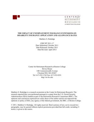 THE IMPACT of UNEMPLOYMENT INSURANCE EXTENSIONS on DISABILITY INSURANCE APPLICATION and ALLOWANCE RATES Matthew S