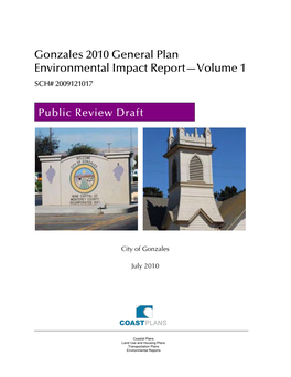 Gonzales General Plan DEIR Volume 1