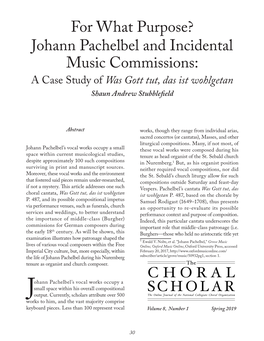 For What Purpose? Johann Pachelbel and Incidental Music Commissions: a Case Study of Was Gott Tut, Das Ist Wohlgetan Shaun Andrew Stubblefield