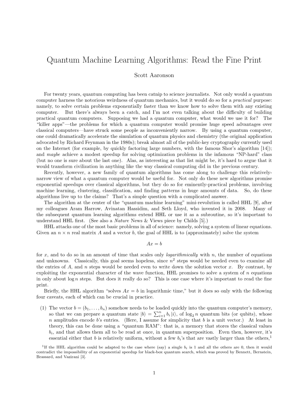 Quantum Machine Learning Algorithms: Read the Fine Print