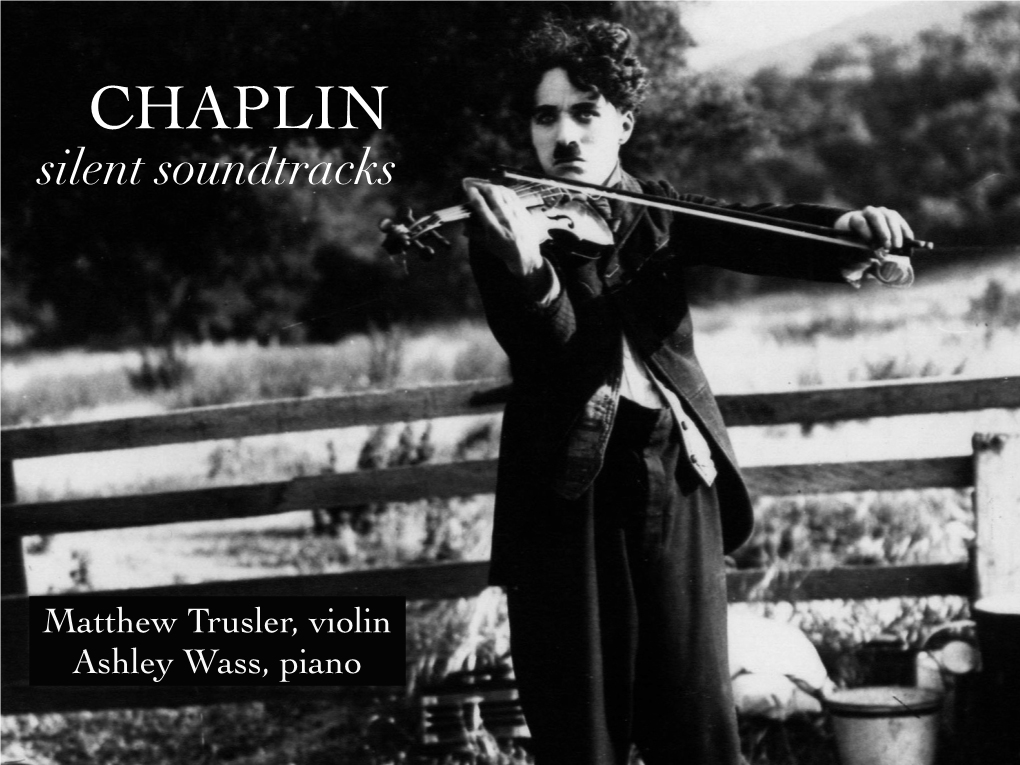 CHAPLIN Silent Soundtracks