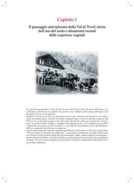 Capitolo 1 Il Paesaggio Antropizzato Della Val Di Tovel: Storia Dell’Uso Del Suolo E Dinamismi Recenti Delle Coperture Vegetali
