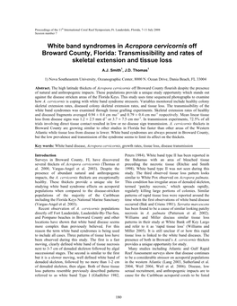 White Band Syndromes in Acropora Cervicornis Off Broward County, Florida: Transmissibility and Rates of Skeletal Extension and Tissue Loss