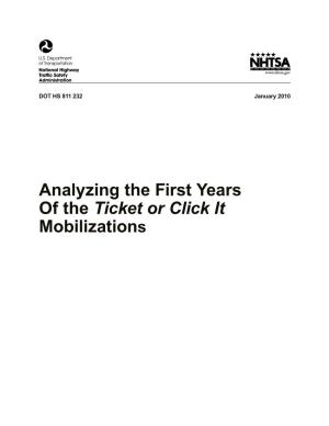 Analyzing the First Years of the Ticket Or Click It Mobilizations