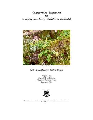 Conservation Assessment for Creeping Snowberry (Gaultheria Hispidula)