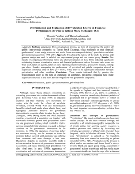 Determination and Evaluation of Privatization Effects on Financial Performance of Firms in Tehran Stock Exchange (TSE)