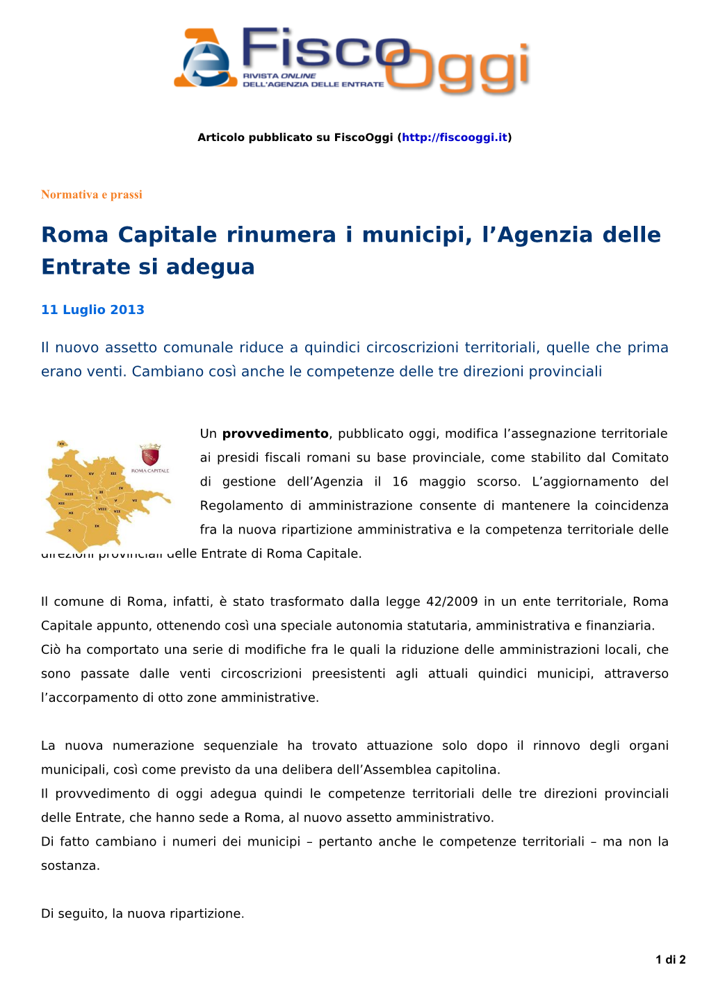 Roma Capitale Rinumera I Municipi, L'agenzia Delle Entrate Si Adegua