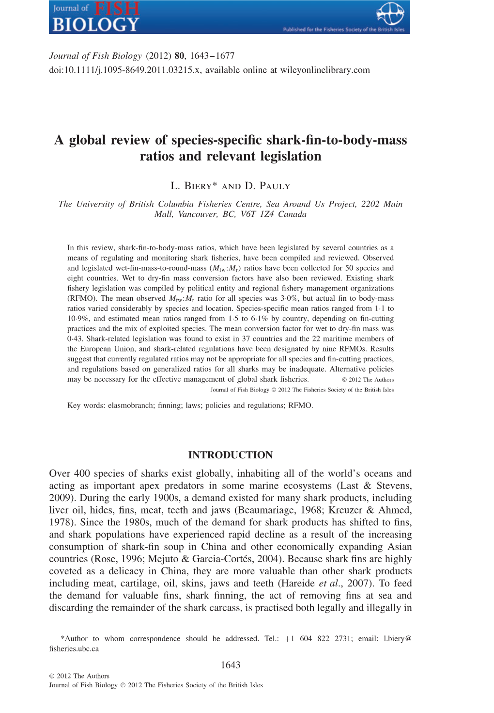 A Global Review of Species‐Specific Shark‐Fin‐To‐Body‐Mass Ratios And