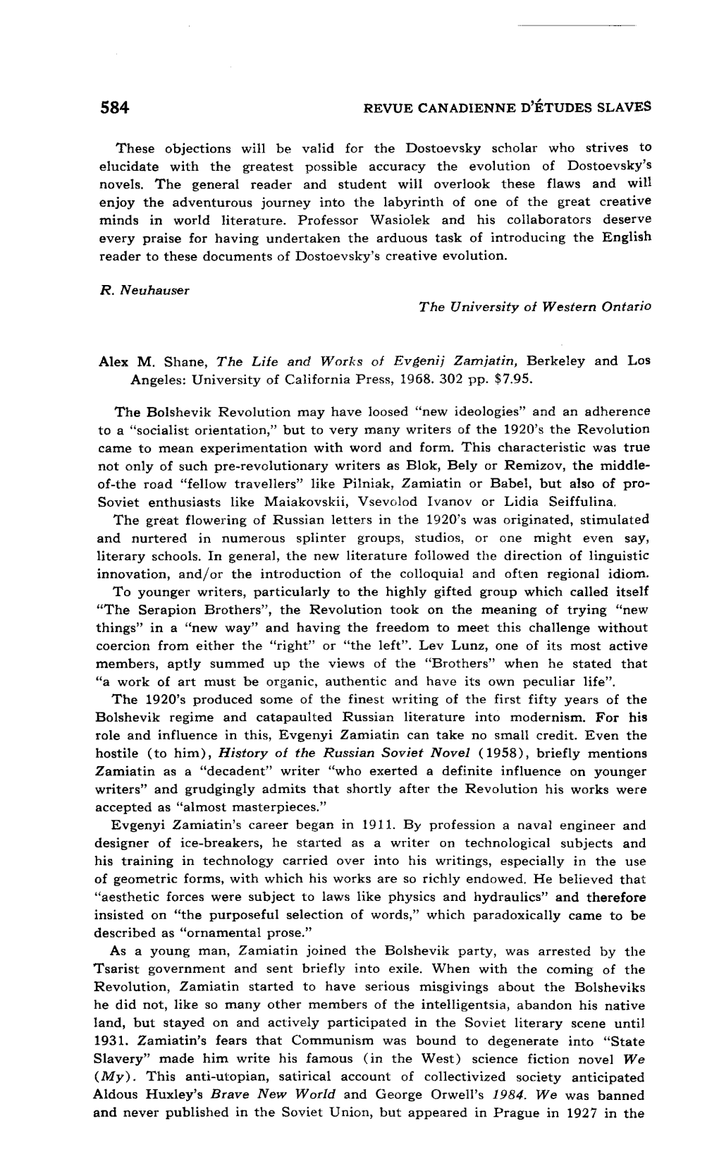 These Objections Will Be Valid for the Dostoevsky Scholar Who Strives to Elucidate with the Greatest Possible Accuracy the Evolution of Dostoevsky's Novels