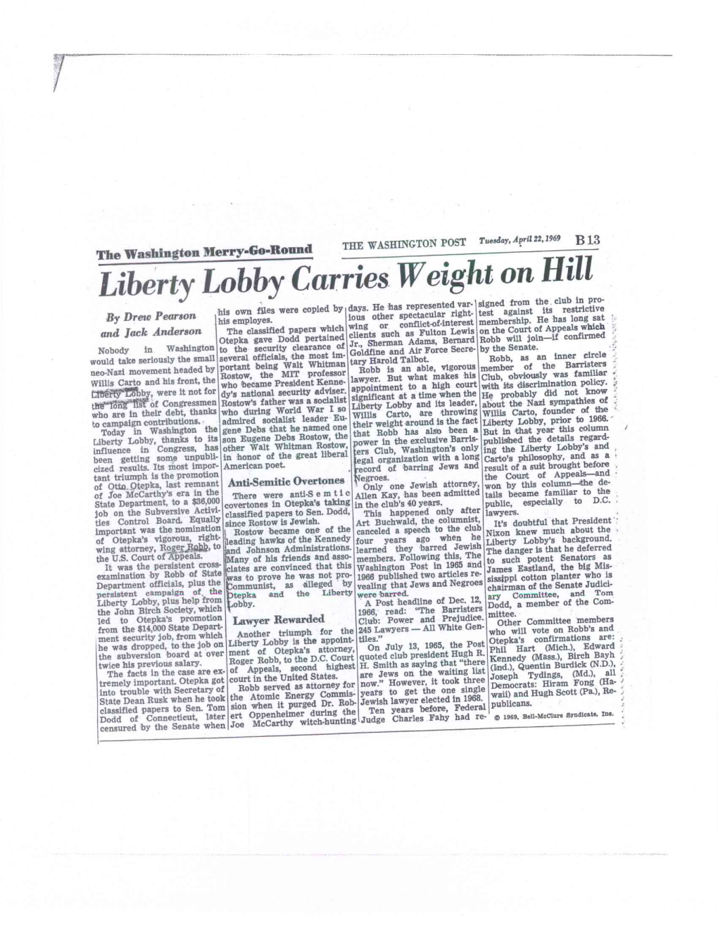 Liberty Lobby Carries Weight on Hill Signed from the Club in Pro- His Own Files Were Copied by Days