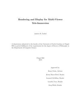 Rendering and Display for Multi-Viewer Tele-Immersion