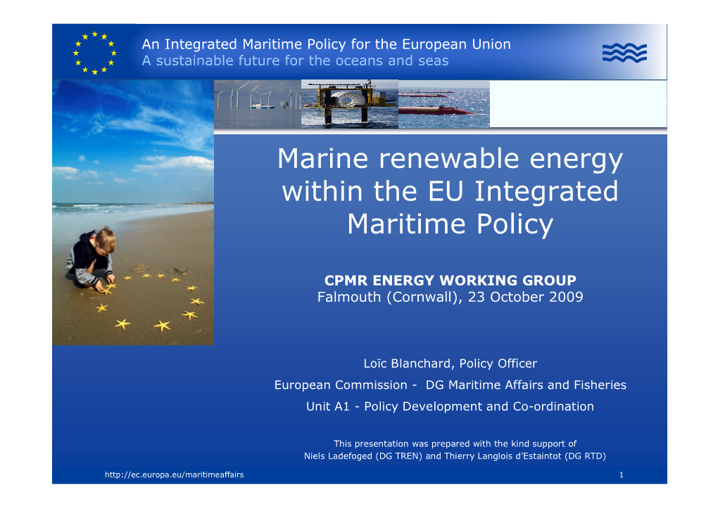 Marine Renewable Energy Within the EU Integrated Maritime Policy