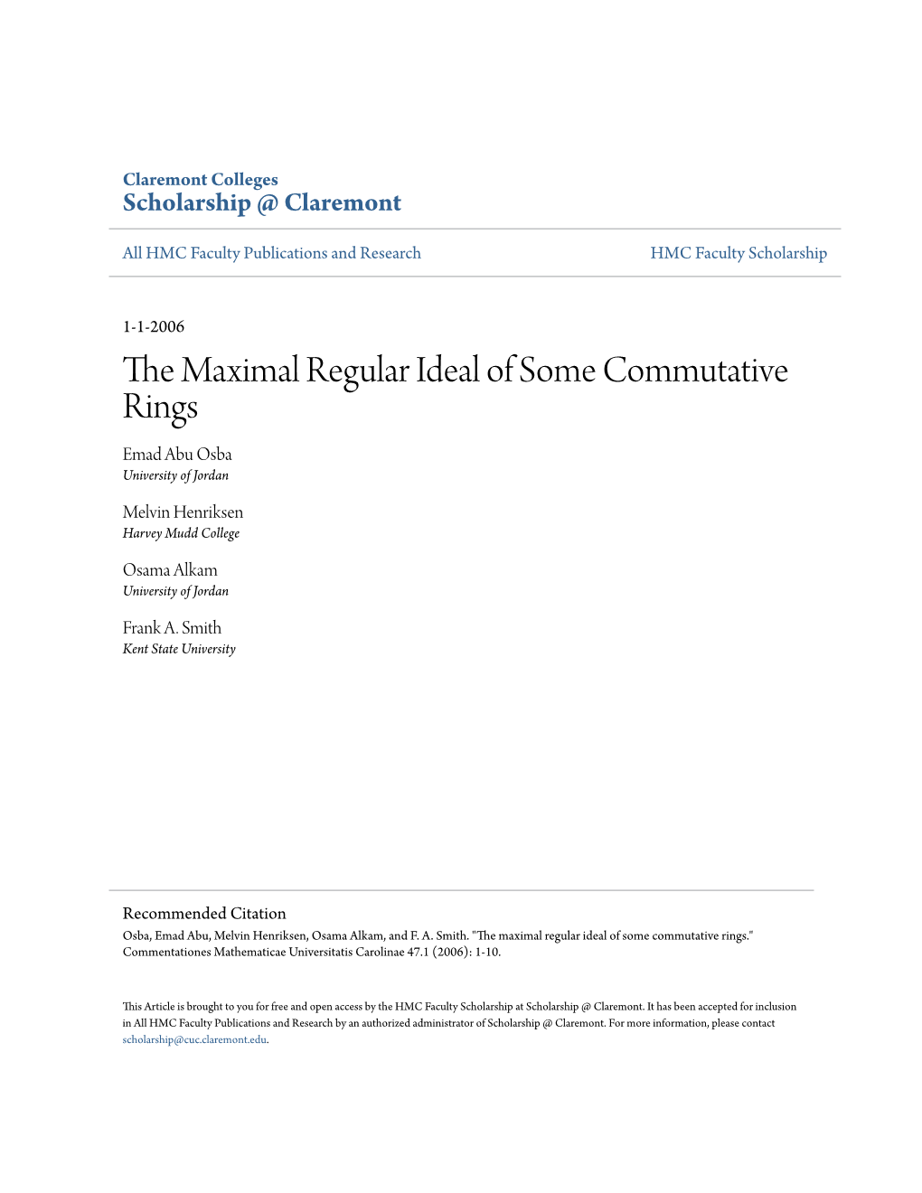 The Maximal Regular Ideal of Some Commutative Rings