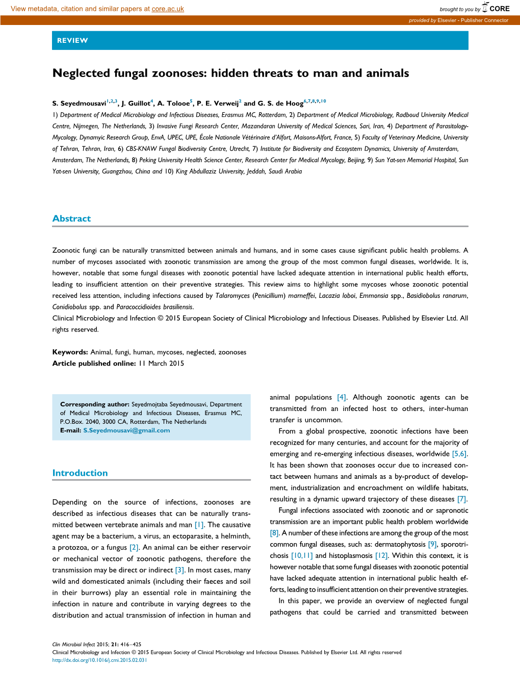 Neglected Fungal Zoonoses: Hidden Threats to Man and Animals