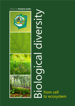 Biological Diversity – from Cell to Ecosystem