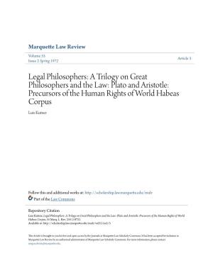 Plato and Aristotle: Precursors of the Human Rights of World Habeas Corpus Luis Kutner