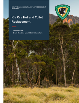 Kia Ora Hut and Toilet Replacement