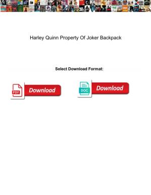 Harley Quinn Property of Joker Backpack
