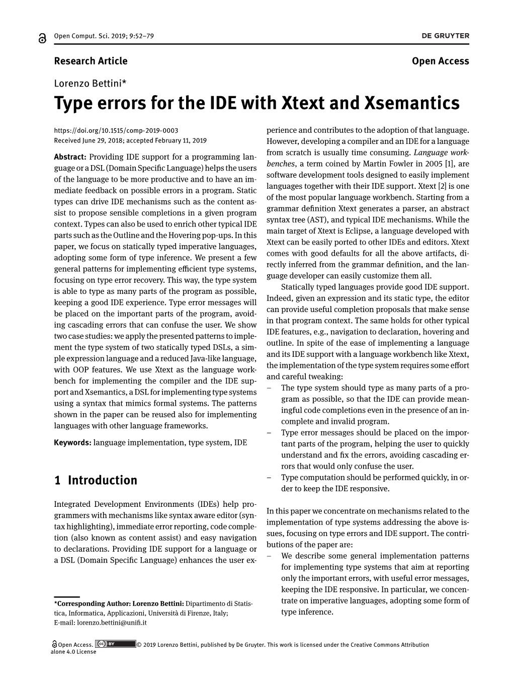 Type Errors for the IDE with Xtext and Xsemantics Perience and Contributes to the Adoption of That Language