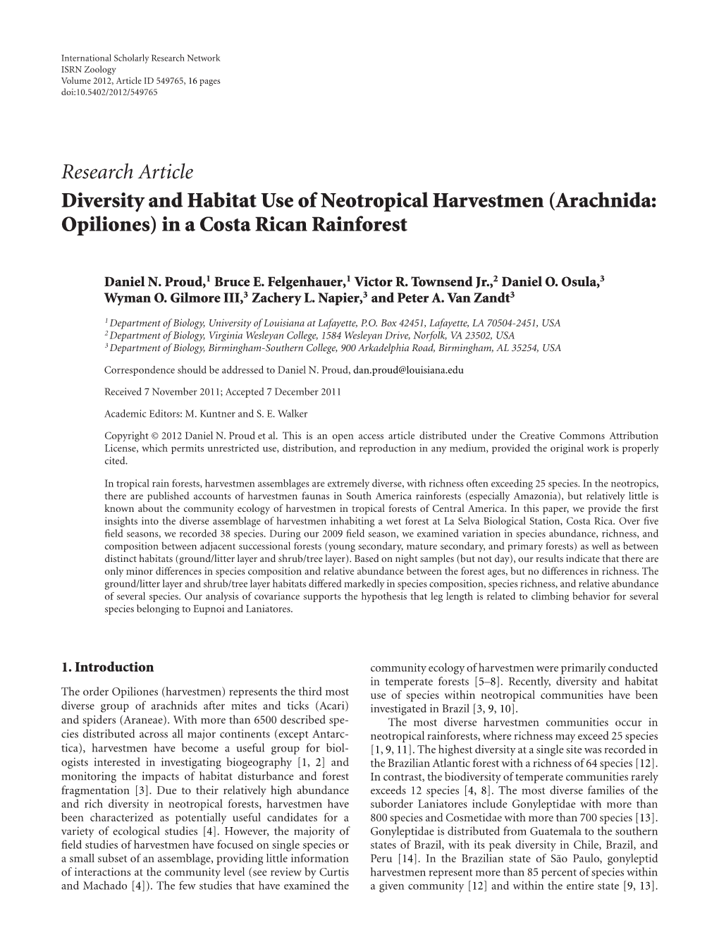 Diversity and Habitat Use of Neotropical Harvestmen (Arachnida: Opiliones) in a Costa Rican Rainforest