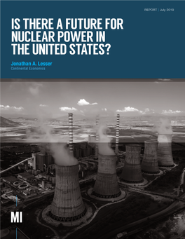 Is There a Future for Nuclear Power in the United States? | Manhattan Institute