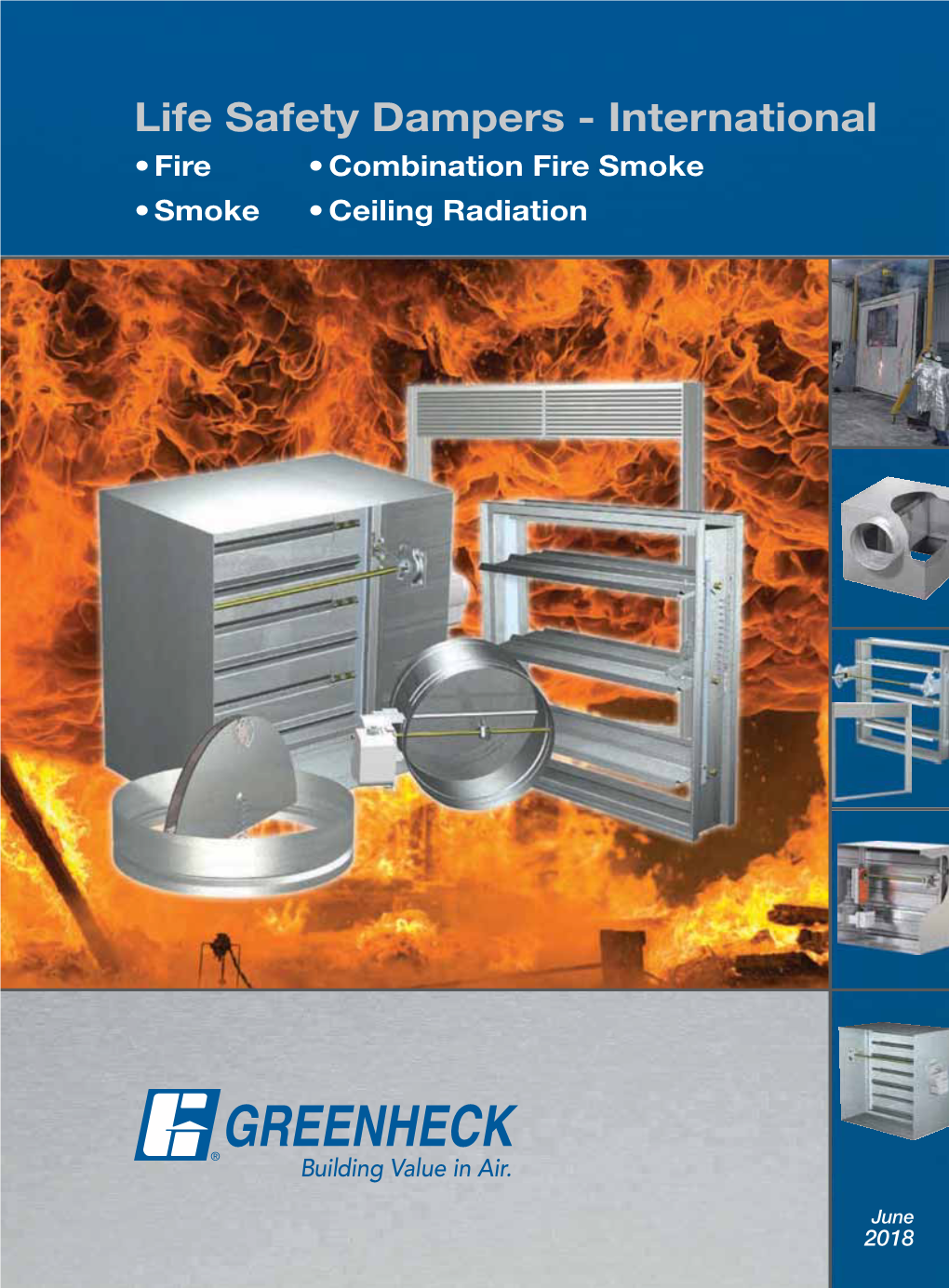 Life Safety Dampers - International • Fire • Combination Fire Smoke • Smoke • Ceiling Radiation