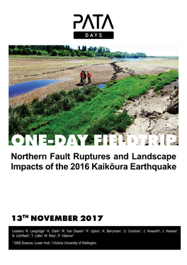 ONE-DAY FIELDTRIP Northern Fault Ruptures and Landscape Impacts of the 2016 Kaikōura Earthquake