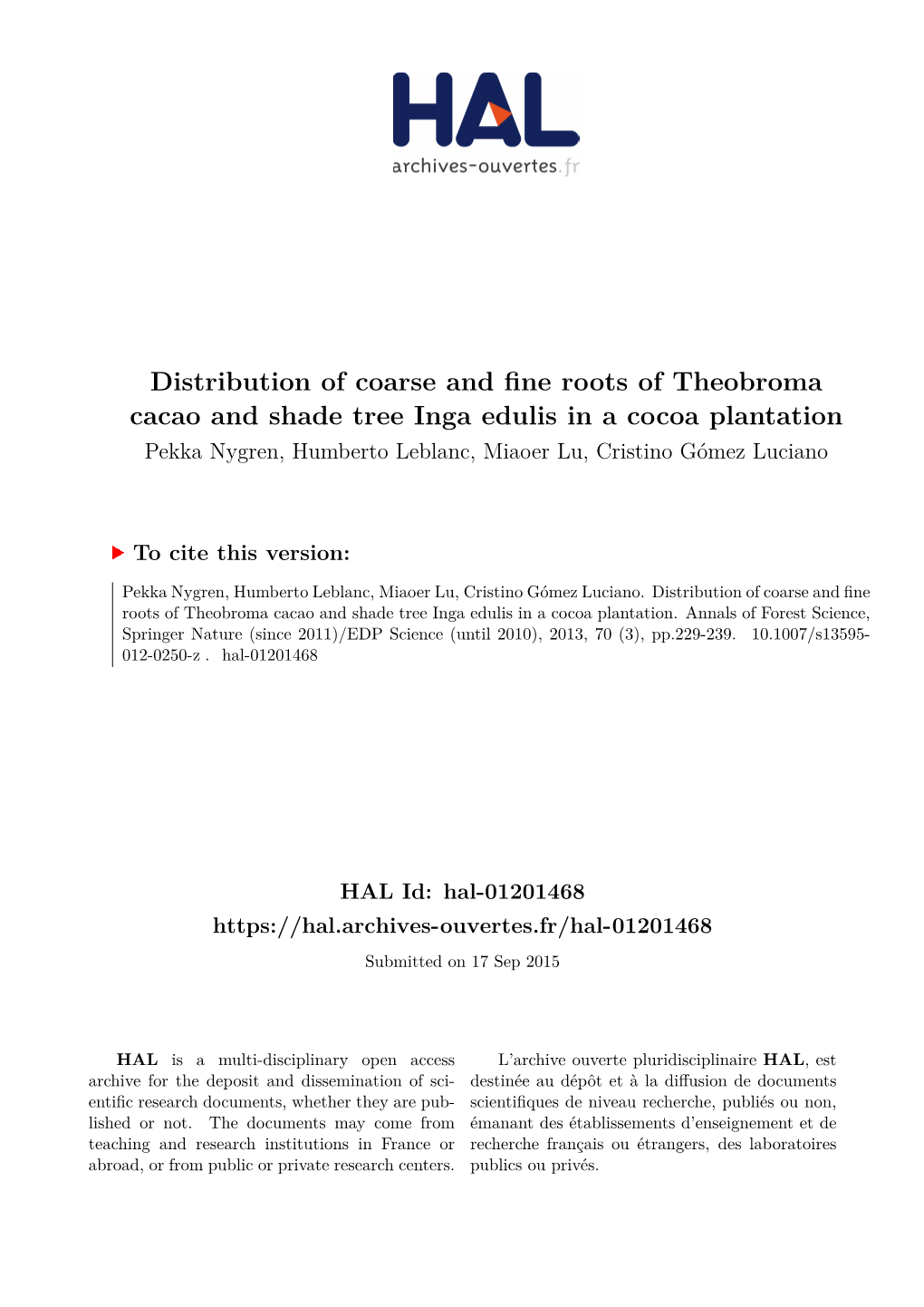 Distribution of Coarse and Fine Roots of Theobroma Cacao and Shade Tree