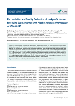 Fermentation and Quality Evaluation of Makgeolli, Korean Rice Wine Supplemented with Alcohol-Tolerant Pediococcus Acidilactici K3